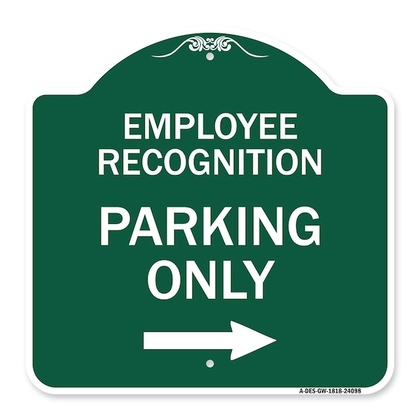 Employee Recognition Parking Right Arrow, Green & White Aluminum Sign, 18" x 18", GW-1818-24098